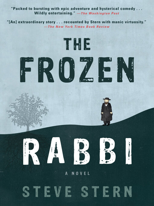 Title details for The Frozen Rabbi by Steve Stern - Available